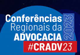 Conferência Regional da Advocacia – São Caetano do Sul