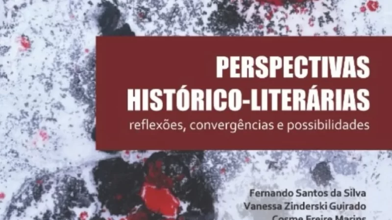 Livro investiga as relações entre História e Literatura